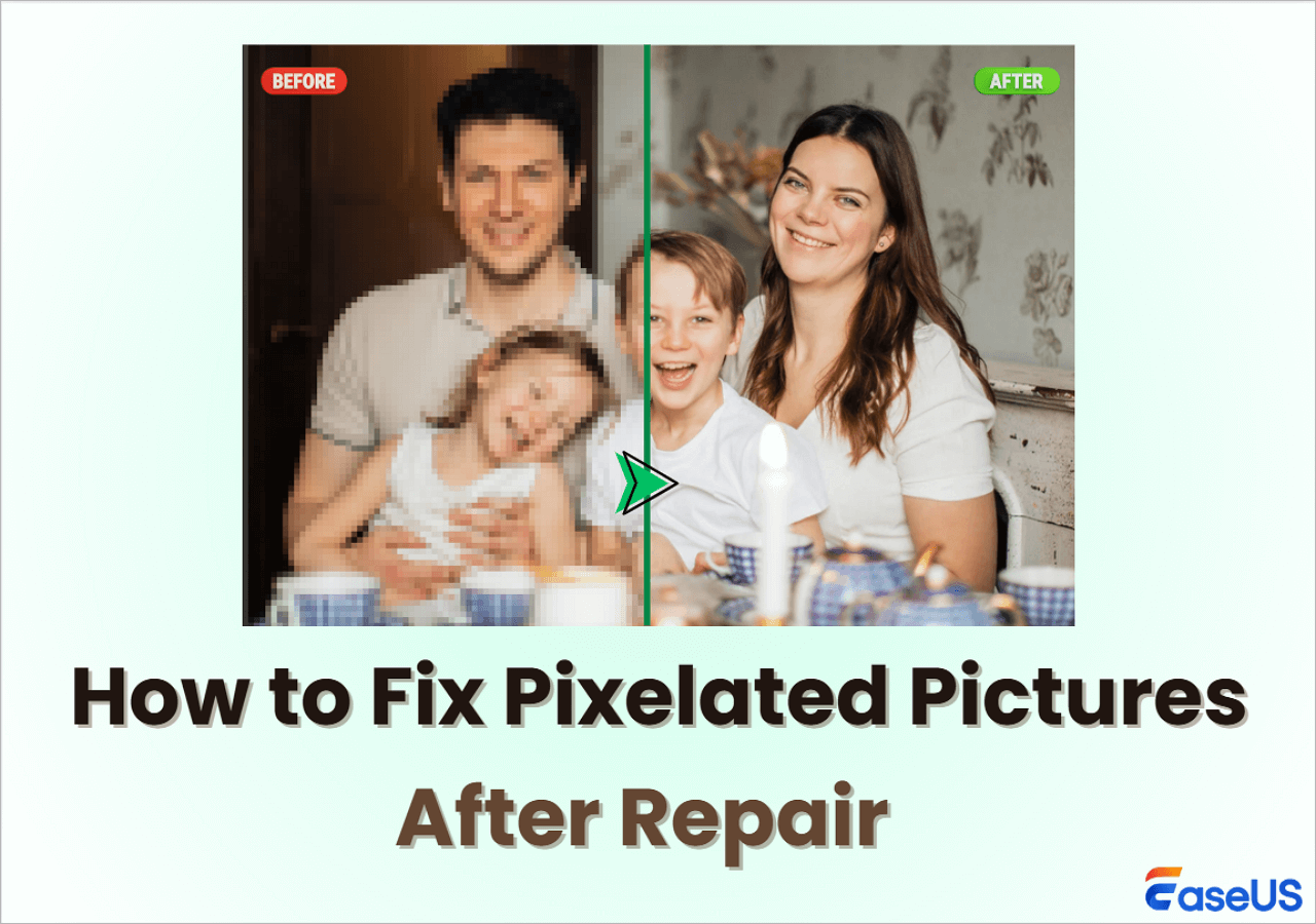 Unpixelate Images Fix Pixelated Pictures After Repair